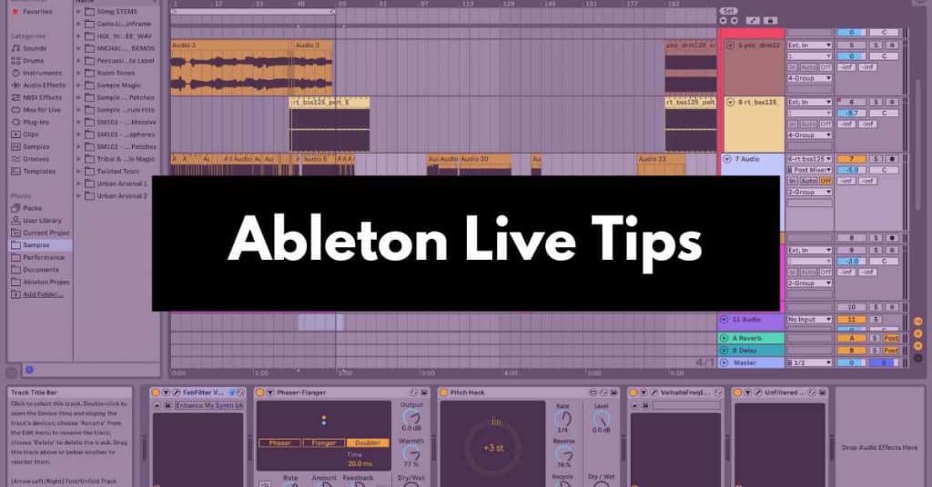 The Ableton Live digital audio workstation interface displays various tracks and effects. Centered over the image, a black overlay with white text reads "Ableton Live Tips.